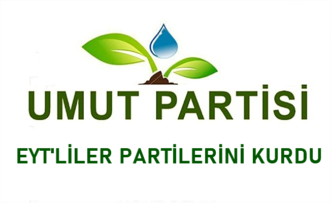 EYT'liler Partilerini Kurdular!