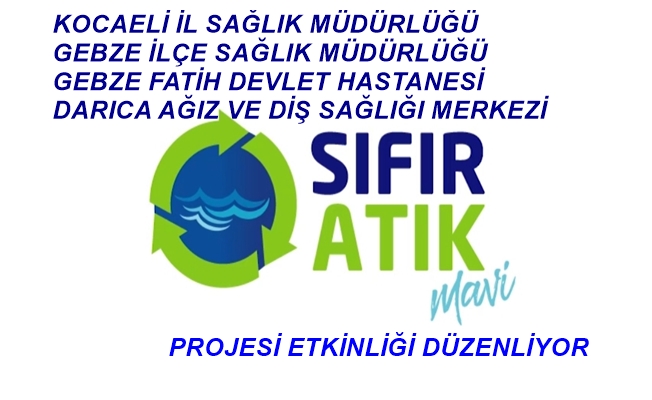 Sağlıkçılardan “Sıfır Atık Mavi Projesi” Etkinliği