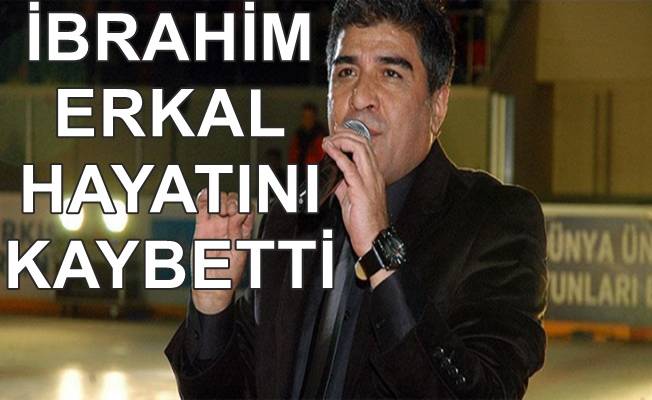 İbrahim Erkal’dan acı haber geldi