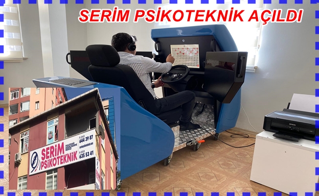 Gebze Serim Psikoteknik Değerlendirme Merkezi açıldı