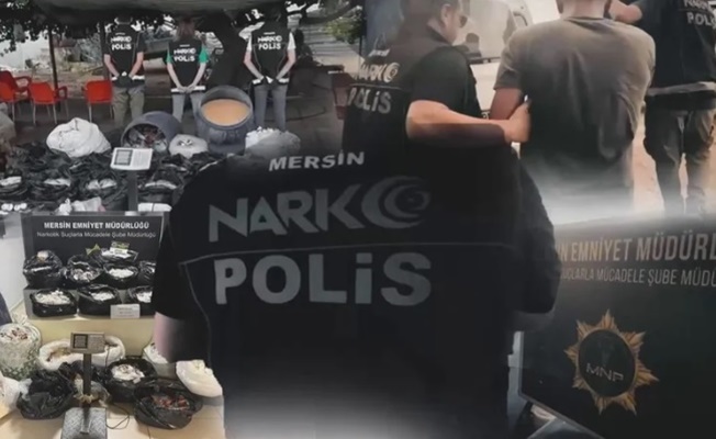 Mersin’de zehir tacirlerine darbe!