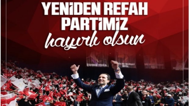Yeniden Refah Partisi Genel Başkanı Fatih Erbakan Ankara'da Milletimizle Buluşuyor